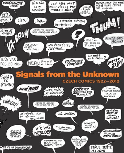 Signals from the Unknown: Czech Comics 1922-2012