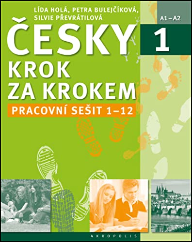 Beispielbild fr New Czech Step by Step 1: Workbook 1 - Lessons 1-12 zum Verkauf von Blackwell's