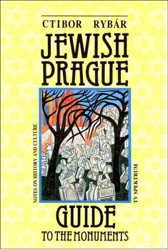 Stock image for Jewish Prague Guide to the Monuments : Notes on History and Culture for sale by Wonder Book