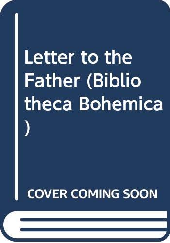 Imagen de archivo de Letter to Father (Bibliotheca Bohemica) a la venta por Books From California