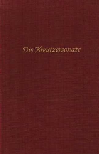 Beispielbild fr Die Kreutzersonate zum Verkauf von Zellibooks. Zentrallager Delbrck