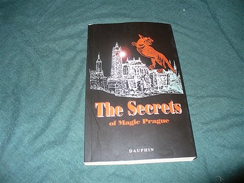 Stock image for The Secrets of Magic Prague for sale by Paul Hanson T/A Brecon Books