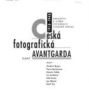 9788086217116: Ceska Fotograficka Avantgarda.