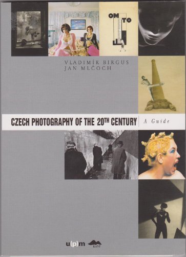 Beispielbild fr Czech Photography of the 20th Century: A guide zum Verkauf von Book Deals