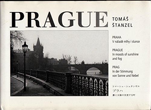 Beispielbild fr Prague: In Moods of Sunshine and Fot zum Verkauf von Ammareal