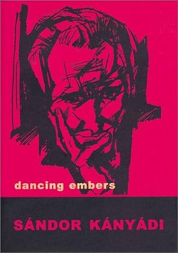 Beispielbild fr DANCING EMBERS zum Verkauf von Books From California