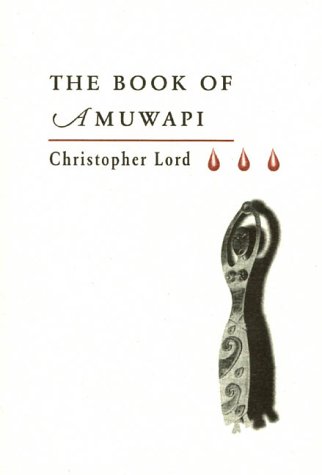 Beispielbild fr The Book of Amuwapi zum Verkauf von Books From California