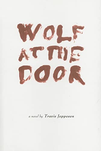 Imagen de archivo de WOLF AT THE DOOR a la venta por Books From California