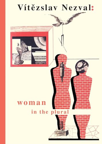 Stock image for Woman in the Plural: Verse, Diary Entries, Poetry for the Stage, Surrealist Experiments for sale by Chiron Media