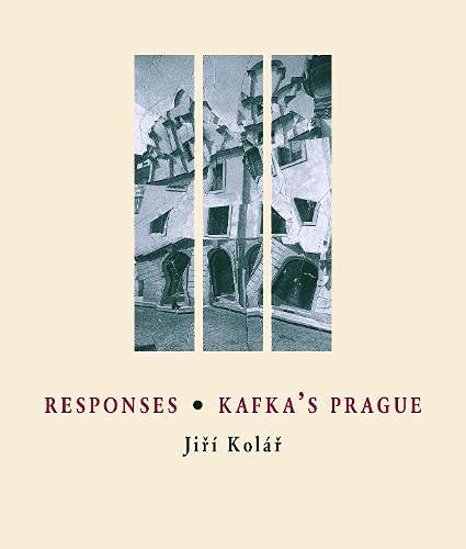 Beispielbild fr Responses / Kafka's Prague (Image to Word) zum Verkauf von Books From California