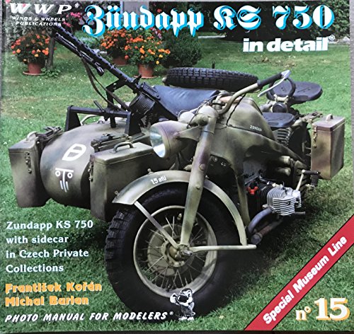 Imagen de archivo de Zundapp KS-750 in Detail - Zundapp Ks-750 with Sidecar in Czech Private Collections a la venta por ThriftBooks-Atlanta