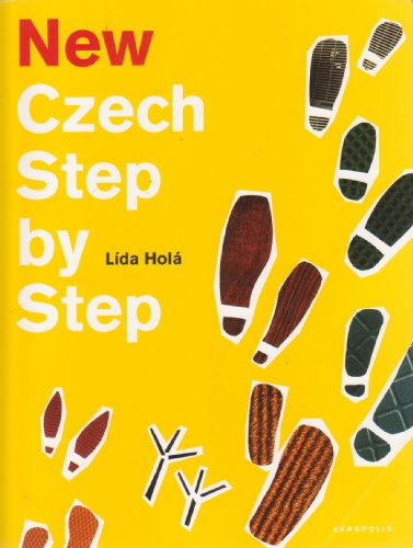 9788086903736: New Czech Step by Step: A Basic Course in the Czech Language for English-speaking Foreigners (textbook, workbook, outline of Czech Grammar + audio CD )