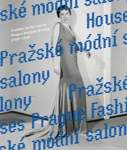 9788087164822: Prague Fashion Houses 1900-1948