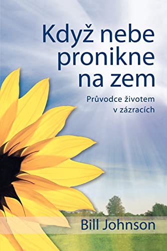 Beispielbild fr When Heaven Invades Earth (Czeck) (Czech Edition) zum Verkauf von Lucky's Textbooks