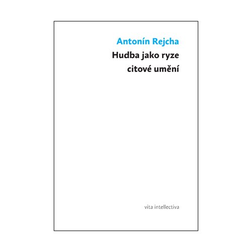 9788087258156: Hudba jako ryze citove umeni (Czech Edition)