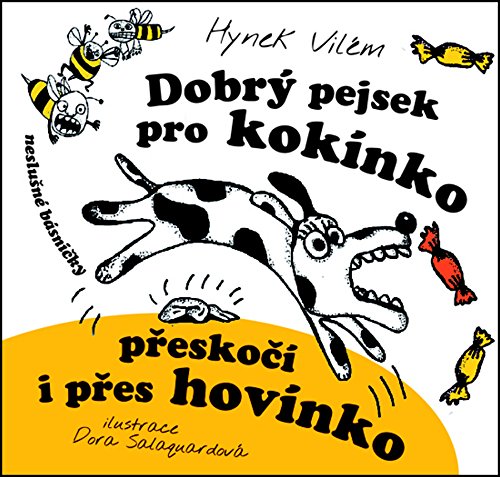 Beispielbild fr Dobr pejsek pro koknko p?esko? i p?es hovnko (2010) zum Verkauf von medimops