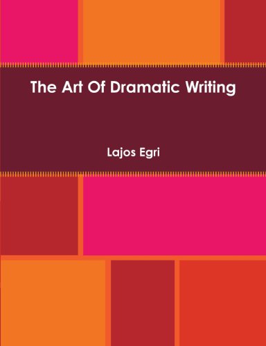Imagen de archivo de The Art of Dramatic Writing a la venta por ThriftBooks-Atlanta
