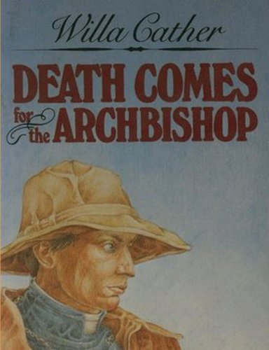 Beispielbild fr Death Comes for the Archbishop zum Verkauf von medimops