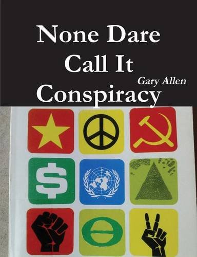 9788087888759: None Dare Call It Conspiracy