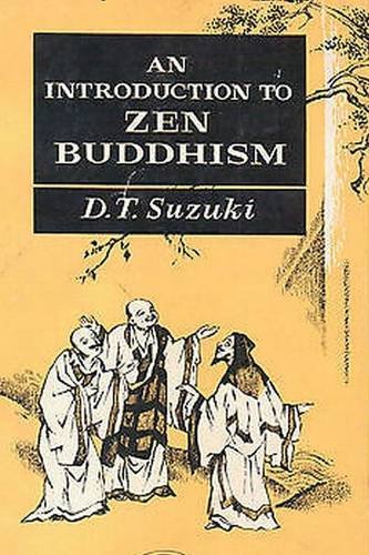 Beispielbild fr An Introduction to Zen Buddhism zum Verkauf von WorldofBooks