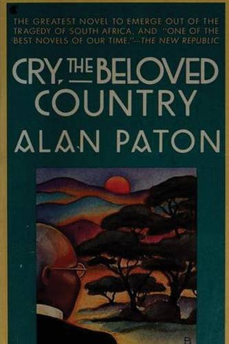 Beispielbild fr Cry, the Beloved Country - A Story of Comfort in Desolation (original edition) zum Verkauf von WorldofBooks