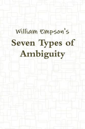 Beispielbild fr Seven Types of Ambiguity zum Verkauf von AwesomeBooks