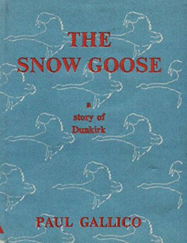 Beispielbild fr The Snow Goose - A Story of Dunkirk zum Verkauf von WorldofBooks