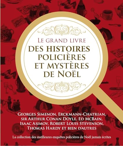 Beispielbild fr LE GRAND LIVRE DES HISTOIRES POLICIERES ET DES MYSTERES DE NOEL zum Verkauf von Gallix