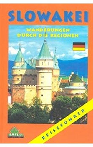 Beispielbild fr Slowakei - Wanderungen durch die Regionen zum Verkauf von medimops