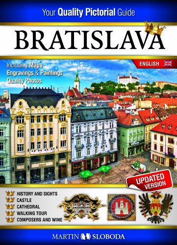 9788089159024: Bratislava Pictural Guide 100 Photos, History, Map