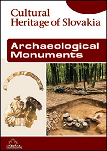 Beispielbild fr CULTURAL HERITAGE OF SLOVAKIA: ARCHAEOLOGICAL MONUMENTS. zum Verkauf von Burwood Books