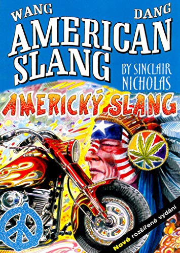 9788090004771: Wang Dang American Slang