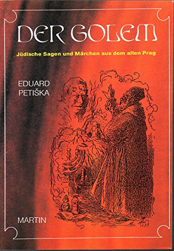 Der Golem : Jüdische Sagen und Märchen aus dem alten Prag.