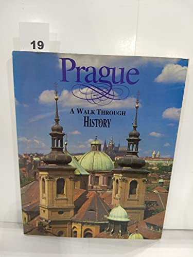 Stock image for Prague: A Walk Through History for sale by Doc O'Connor