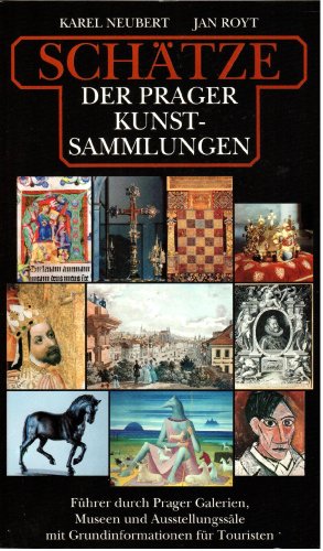 Imagen de archivo de Schatze Der Prager Kunst-sammlungen a la venta por medimops