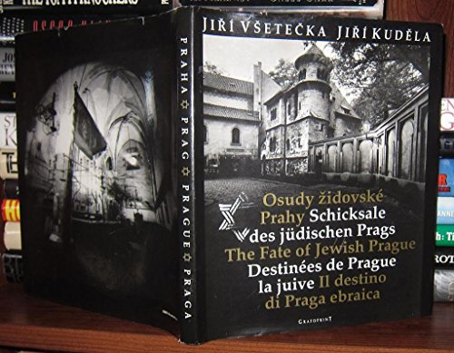 Stock image for Osudy zidovsk Prahy =: Schicksale des jüdischen Prags = The fate of Jewish Prague for sale by WorldofBooks