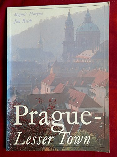 9788090123915: Prague - Lesser Town: The town below the castle