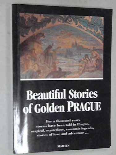 Stock image for Beautiful Stories of Golden Prague for sale by Wonder Book