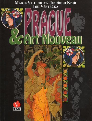 Beispielbild fr Prague and Art Nouveau zum Verkauf von AwesomeBooks