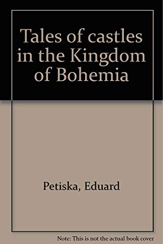 9788090174429: Tales of castles in the Kingdom of Bohemia