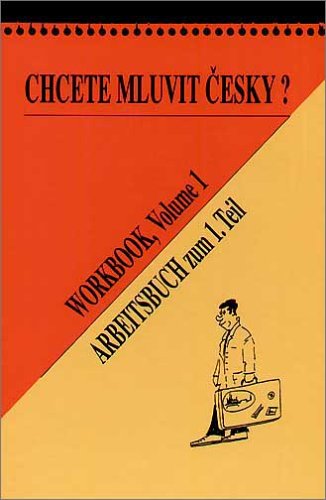 Imagen de archivo de Do You Want to Speak Czech?: Czech for Beginners Bk. 1 a la venta por medimops
