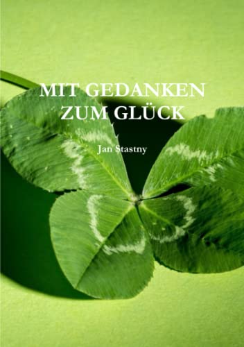 Stock image for Mit Gedanken Zum Gluck for sale by medimops