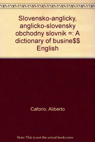Beispielbild fr Slovak-English and English-Slovak Business Dictionary zum Verkauf von medimops