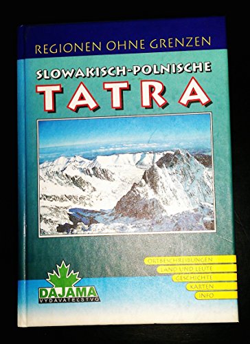 Stock image for Slowakisch-polnische Tatra for sale by Versandantiquariat Felix Mcke