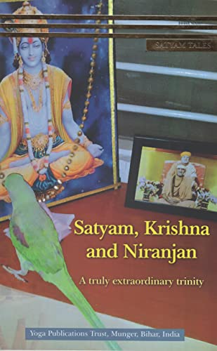 Stock image for Satyam, Krishna and Niranjan: A truly Extraordinary Trinity for sale by Books Puddle