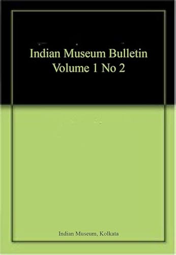 Imagen de archivo de Indian Museum Bulletin Volume 1 No 2 a la venta por Books Puddle