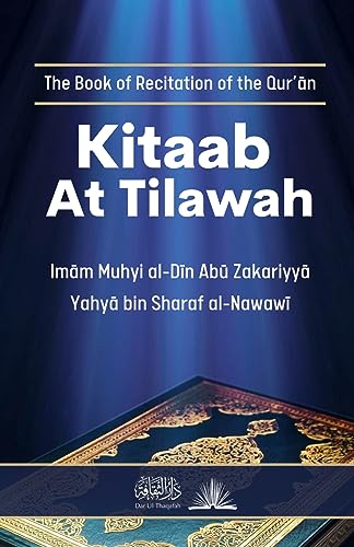 Stock image for Kitaab At Tilawah: The Book of Recitation of the Quran [Soft Cover ] for sale by booksXpress