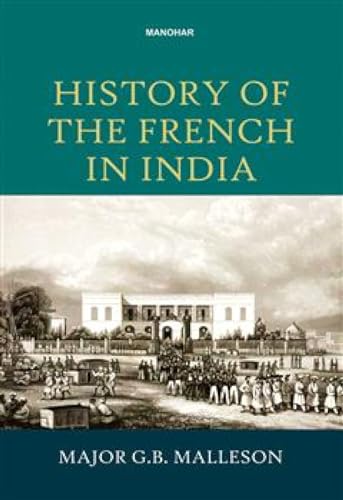 Beispielbild fr History of the French in India zum Verkauf von Blackwell's