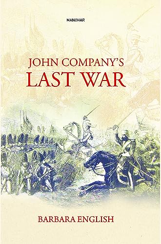 Stock image for John Companys Last War for sale by Books in my Basket