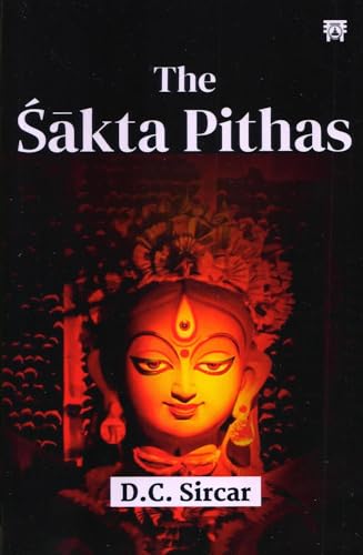 Stock image for The Sakta Pithas for sale by Blackwell's